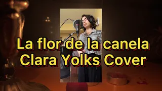 Chabuca Granda - La flor de la canela (Clara Yolks Cover)