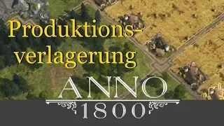 Produktionsverlagerung - Anno 1800 "Koop" #27 [Deutsch | German]