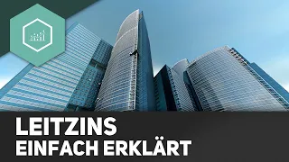 Leitzins - einfach erklärt