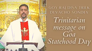 Homily - Trinitarian message on Goa Statehood Day - Fr Bolmax Pereira