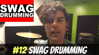 Swag Drumming #12