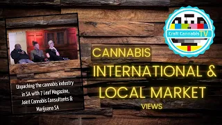 State Of The Cannabis Industry In South Africa - CCS-Take 3- Part 8