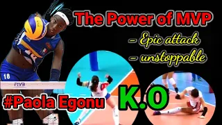 PAOLA EGONU: The Power of MVP VNL 2022(Epic Attack/Unstoppable)