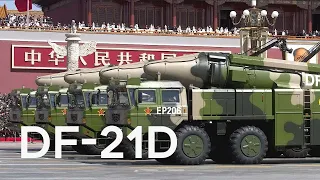 DF-21D: China's Game-Changing "Carrier-Killer"