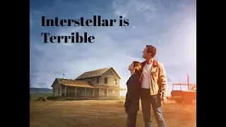 M3 Movies - Why Interstellar is Terrible - Film Essay