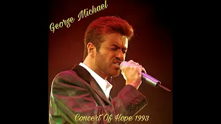 George Michael - Concert Of Hope (Remastered Audio)
