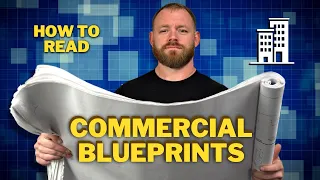 Blueprints Deciphered: How to Read Commercial Plans (For Electricians)