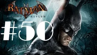 Batman: Arkham Asylum - Part 50 - The Final Battle