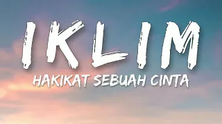 🎵 Iklim - Hakikat Sebuah Cinta (Lirik) HQ