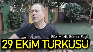 Sümer Ezgü | 29 Ekim Türküsü [©2020·Official Video]