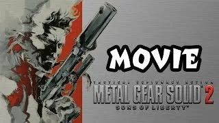 Metal Gear Solid 2 FULL MOVIE [HD]