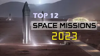 2023 Space Missions You Shouldn't Miss