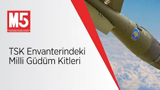 TSK Envanterindeki Milli Güdüm Kitleri