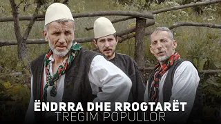 Tregim Popullor - Endrra dhe Rrogëtarët