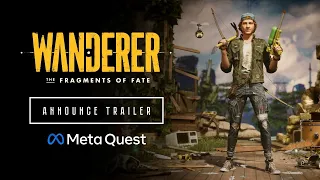 Wanderer: The Fragments of Fate | Meta Quest Trailer | Quest 2 + 3