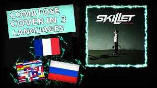 Skillet - Comatose (Different Languages) | Covers |