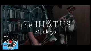 the HIATUS - Monkeys ベース 弾いてみた