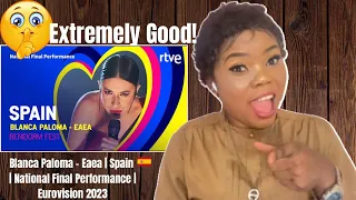 Blanca Paloma - Eaea | Spain 🇪🇸 | National Final Performance | Eurovision 2023 || Reaction!!!😱