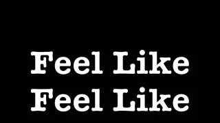 Feel Like (Lyrics) - Diggy Simmons