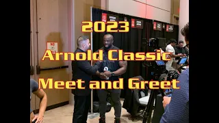 2023 Arnold Classic Meet and Greet