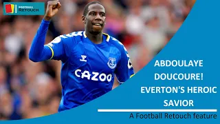 Abdoulaye Doucoure :The MALIAN that saved Everton