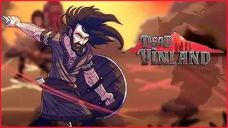 Dead In Vinland ➤Прохождение #7 ➤ БУДНИ ОСТРОВИТЯН.