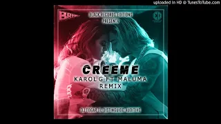 06- Karol G ft Maluma- Créeme  Remix- Rmx_-_ DJ Edgar El Distinguido Auditivo