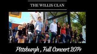 The Willis Clan | Full Concert | Pittsburgh 9/7/2014