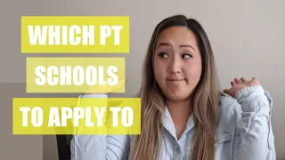 Which PT Schools To Apply and Why | PTCAS