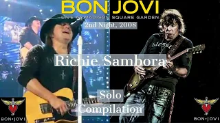 Richie Sambora (Bon Jovi) Solos Compilation - 2nd Night at Madison Square Garden 2008