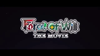 Force of Will - Trailer