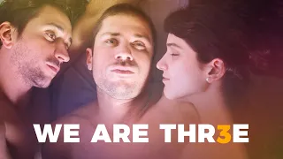 We Are Three (2018) Official Trailer | Breaking Glass Pictures | BGP LGBTQ Movie