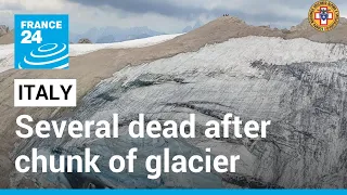 Several dead after chunk of Alpine glacier strikes hikers in Italy • FRANCE 24 English