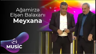 Ağamirzə & Elşən Balaxanı - Meyxana