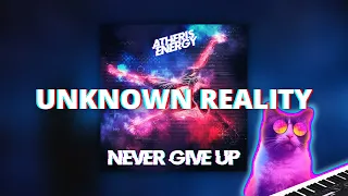 Atheris Energy - Unknown Reality - ELECTRO FREESTYLE MUSIC & ELECTRO BREAKS MUSIC