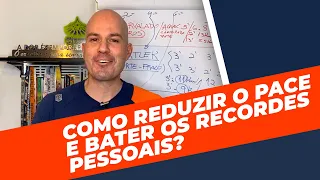 Como Reduzir o Pace e Bater os Recordes Pessoais? | Rodrigo Bicudo