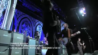 Dropkick Murphys "The State Of Massachusetts" Live Video