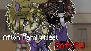 Afton Family meet The Soft AU (rushed 💀💀)// Afton Family // FNAF