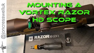 Fitting a Vortex Razor HD GEN II - Eye Relief and Reticle Alignment