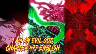 I’m An Evil God Chapter 477 English