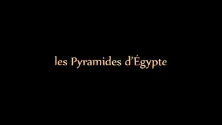 Les pyramides d’Égypte