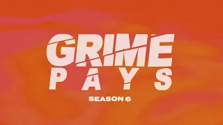 Grime Pays - Episode 2 (Season 6) | GRM Daily