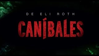 CANÍBALES - The Green Inferno (De Eli Roth) - Tráiler oficial