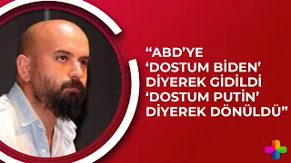 "ABD'ye 'Dostum Biden' diye gidildi, 'Dostum Putin' diye dönüldü | Gündem Ortadoğu Bölüm 2