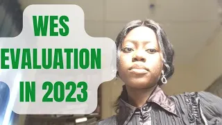 HOW TO GET YOUR WES EVALUATION DONE IN 2023 #gradschooltips #studyinusa