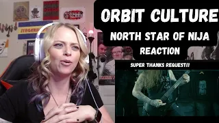Orbit Culture - North Star of Nija | Reaction