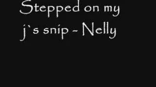 Nelly -Stepped on my J`z - 2008