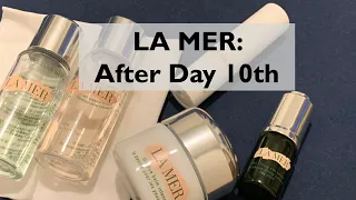 10 days using ONLY LA MER skincare…