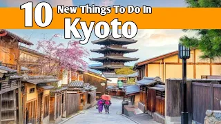 Things To Do In Kyoto | Kyoto Travel Guide 2024 | Kyoto Places To See