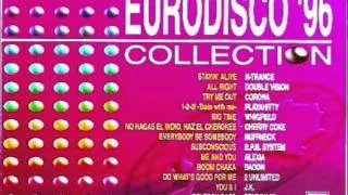 11.- 2 UNLIMITED - Do What's Good For Me (EURODISCO '96)